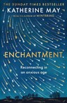 Enchantment - Katherine May - 9780571378357