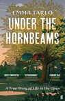 Under the Hornbeams - Emma Tarlo - 9780571379811