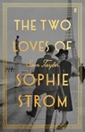 The Two Loves of Sophie Strom - Sam Taylor - 9780571380138