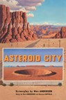 Asteroid City - Wes Anderson - 9780571383214