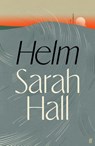 Helm - Sarah Hall - 9780571383566