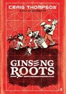 Ginseng Roots - Craig Thompson - 9780571386611