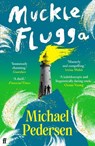Muckle Flugga - Michael Pedersen - 9780571387755