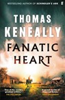 Fanatic Heart - Thomas Keneally - 9780571387960