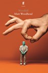 Woodhill - Matt Woodhead - 9780571388516
