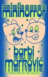 Minihorror - Barbi Markovic - 9780571393206