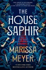 The House Saphir - Marissa Meyer - 9780571396979