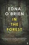 In the Forest - Edna O'Brien - 9780571397495