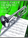 First Book Of Trombone Solos - Peter Goodwin ; Leslie Pearson - 9780571510832