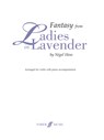 Fantasy from Ladies in Lavender - Nigel Hess - 9780571537310