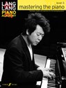 Lang Lang Piano Academy: mastering the piano level 3 - Lang Lang - 9780571538539