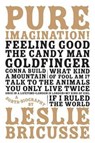 Pure Imagination: a sorta biography - Leslie Bricusse - 9780571539307