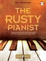 RUSTY PIANIST - PAM WEDGWOOD - 9780571541966