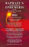Raphael's Ephemeris 2025 - Edwin Raphael - 9780572048471