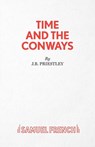 Time and the Conways - J. B. Priestley - 9780573014468