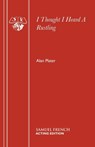 I Thought I Heard a Rustling - Alan Plater - 9780573017919