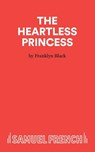 Heartless Princess - Franklyn Black - 9780573050114