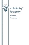 A Bedfull of Foreigners - David E. Freeman - 9780573110436