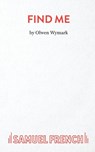 Find ME - Olwen Wymark - 9780573111365