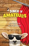 A Bunch of Amateurs - Ian Hislop ; Nick Newman - 9780573113734