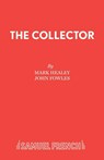 The Collector - Mark Healy ; John Fowles - 9780573116032