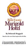 The Best Exotic Marigold Hotel - Deborah Moggach - 9780573133701