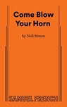 Come Blow Your Horn - Neil Simon - 9780573607134
