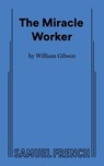 The Miracle Worker - William Gibson - 9780573612381