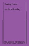 Saving Grace - Jack Sharkey - 9780573615108