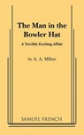 The Man in the Bowler Hat - A A Milne - 9780573622977