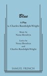 Blue - Charles Randolph-Wright ; Nona Hendryx - 9780573628085