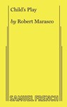 Child's Play - Robert Marasco - 9780573640087