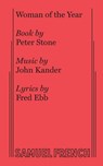 Woman of the Year - Peter Stone ; John Kander ; Fred Ebb - 9780573681172