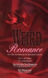Weird Romance - Alan Brennert ; David Spencer - 9780573694516