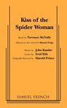 Kiss of the Spider Woman - Terrence McNally ; Fred Ebb - 9780573695490