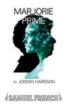 Marjorie Prime - Jordan Harrison - 9780573704888