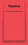 Pipeline - Dominique Morisseau - 9780573706813