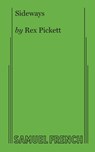 Sideways - Rex Pickett - 9780573706936