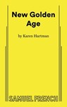 New Golden Age - Karen Hartman - 9780573710964