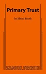Primary Trust - Eboni Booth - 9780573710971