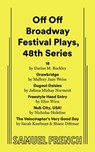 Off Off Broadway Festival Plays, 48th Series - Darius M. Buckley - 9780573711220