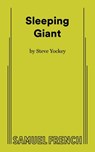 Sleeping Giant - Steve Yockey - 9780573711718
