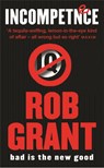 Incompetence - Rob Grant - 9780575074491