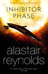 Inhibitor Phase - Alastair Reynolds - 9780575090736