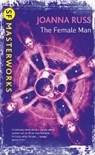 The Female Man - Joanna Russ - 9780575095007
