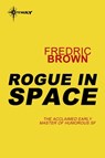 Rogue in Space - Fredric Brown - 9780575102620