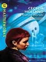 Floating Worlds - Cecelia Holland - 9780575108257