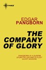 The Company of Glory - Edgar Pangborn - 9780575116955