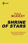Shrine of Stars - Paul McAuley - 9780575120556