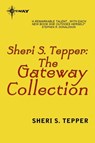 The Sheri S. Tepper eBook Collection - Sheri S. Tepper - 9780575122512